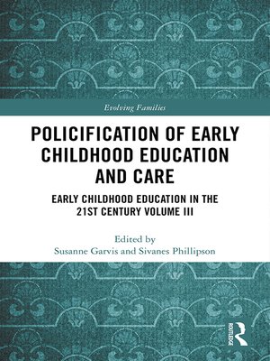 cover image of Policification of Early Childhood Education and Care